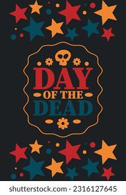 Day of the Dead in November. A holiday dedicated to the memory of the dead. Celebrate annual in Mexico and other Latin American countries. Mexican and Hispanic tradition pattern and texture with skull