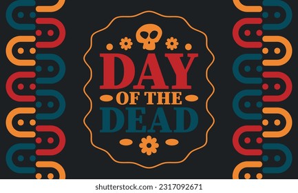 Day of the Dead in November. A holiday dedicated to the memory of the dead. Celebrate annual in Mexico and other Latin American countries. Mexican and Hispanic tradition pattern and texture with skull
