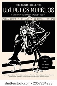 Day of the Dead party club poster. Traditional Day of the Dead symbols - skeleton male and female characters dressed in folk Mexican costumes, man playing guitar, woman with fan singing.