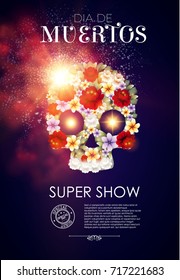 Day of the Dead Poster Template with Traditional Mexican Scull with Flowers and Light Effects. Dia de los Muertos.Vector illustration