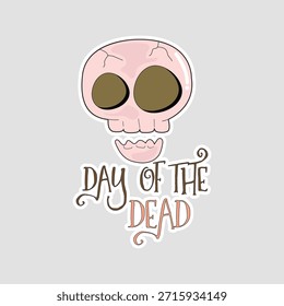 Dia do Ícone da caveira Morta. Adesivo vetor bonito com cracking rosa crânio e texto manuscrito, perfeito para cartazes de festivais, eventos culturais, ou cartões de memória em homenagem às tradições mexicanas