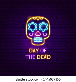 Day of the Dead Skull Neon Label. Vector Illustration of Holiday Promotion.