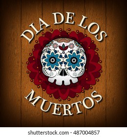 Day Of The Dead Skull Vector poster. Wooden background. Dia de los muertos invitation card