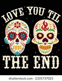 Day of the Dead t-shirt, skull t-shirt,  Funny Day of the Dead t-shirt