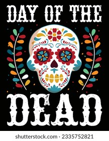 Day of the Dead t-shirt, skull t-shirt, Holiday t-shirt
