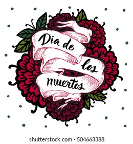 Day of the Dead Vector card. Colorful print, Mexican day of the dead. Vintage ribbon banner emblem. Flower decor. Tattoo style.