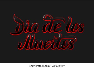 Day of the dead vector illustration. Hand sketched lettering Dia de los Muertos (Day of the Dead) for postcard or celebration design. Mexican day of the dead. 
