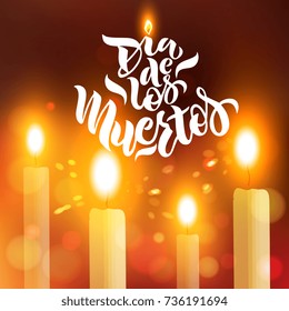 Day of the dead vector illustration. Hand sketched lettering Dia de los Muertos (Day of the Dead) for postcard or celebration design.Hand drawn typography poster with burning candles.