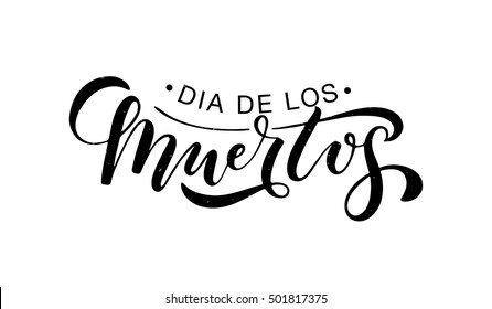 Day of the dead vector illustration set. Hand sketched lettering 'Dia de los Muertos' for postcard or celebration design. Flowers and herbs with hand drawn typography poster.