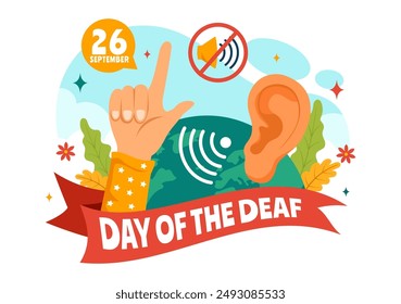 Day of the Deaf Vector Illustration on September 26 to Raise Awareness about Preventing Deafness and Ear Treatment in a Flat Style Cartoon Background