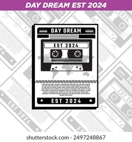 DAY DREAM EST 2024 EST 2024, design graphic illustration, for streetwear and urban style t-shirts design, hoodies, etc