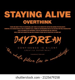 Day dream slogan vector design for t-shirt graphics, banner, fashion prints, slogan tees, stickers, flyer, posters and other creative uses	