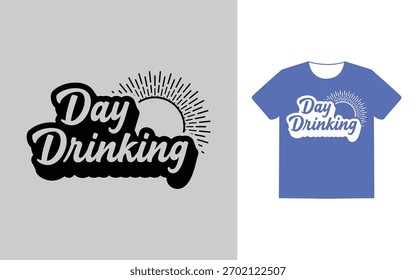 Day drinking typography design with sun illustration