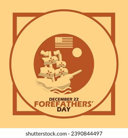 Forefathers’ Day event banner. Ship icon with moon and American flag in circle frame with bold text on light brown background to celebrate on December 22