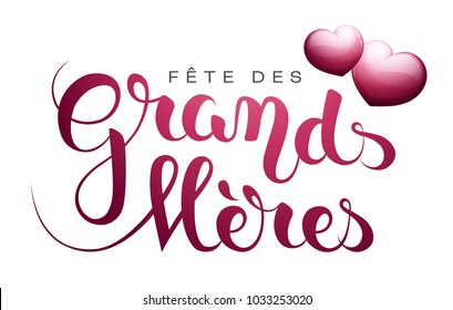 Grandmother’s day in French : Fête des Grands-Mères