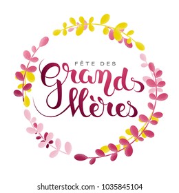 Grandmother’s day in French : Fête des Grands-Mères