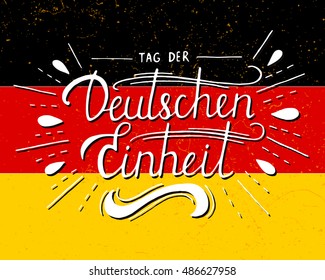 Day of German unity lettering. Tag der deutschen Einheit. Vector graphic background