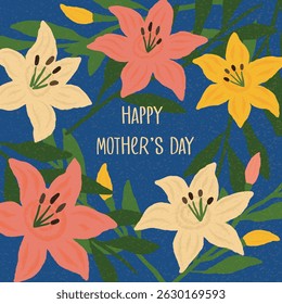 Mother’s Day Greeting Card with Colorful Lily Flowers