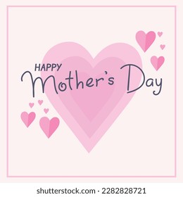 Mother’s Day greeting card with pink hearts and hand drawn text. Vector art