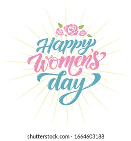 Women’s Day hand drawn lettering . Design for a poster, cards, banner. Vector illustration. 