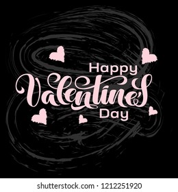 Valentine’s Day hand drawn typography. Brush lettering, quote “Happy Valentine’s Day”. For holiday greeting card, poster, banner, logo, sale or discount design. Day of love and heart, February 14