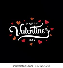 Valentine’s Day hand drawn typography lettering. Brush decoration, quote “Happy Valentine’s Day” for holiday greeting card, poster, banner, logo, sale or discount design. Day of love and heart