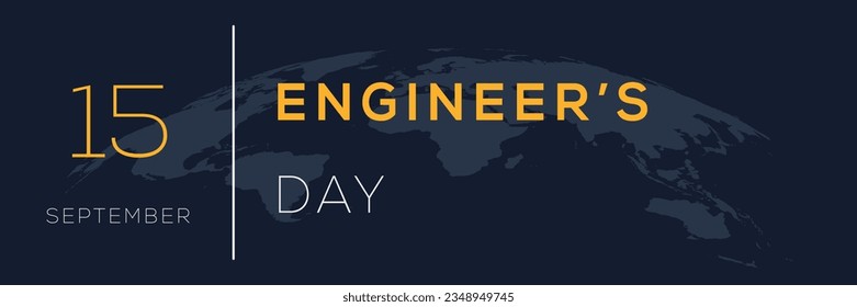 Engineer’s Day, held on 15 September.