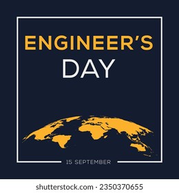 Engineer’s Day, held on 15 September.