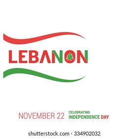 The Day of Lebanon, Vector Lebanese Independence Day Celebrating 22nd November. Celebration Card. red and green lines isolated on white with typography. Illustration