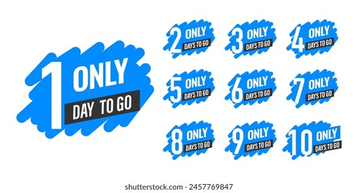 Day Left set of blue and black signs. Countdown badge. Count timer.