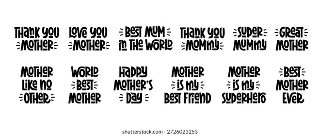Conjunto de citas de letras del Día de la Madre. 12 diseños de insignias del Día de la Madre con frases con letras a mano, en blanco y negro. Paquete de eslogan de maternidad.