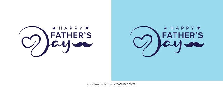 Father’s Day logo design. Happy Father's Day. Day letter with heart vector editable logo design, love, heart design template.