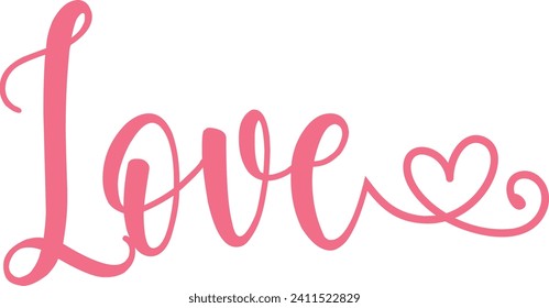Valentine’s Day love text phrase design on plain white transparent isolated background for shirt, hoodie, sweatshirt, apparel, card, tag, mug, icon, poster or badge