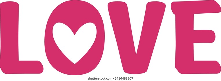 Valentine’s Day love typography text on plain white transparent isolated background for card, shirt, hoodie, sweatshirt, apparel, tag, mug, icon, poster or badge