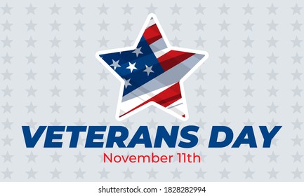 Veteran’s Day is a National Holiday celebrated each year on November 11th. Background, poster, greeting card, banner design. Vector EPS 10