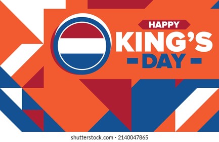 King’s Day in Netherlands. Koningsdag in Dutch. Nation’s cultural heritage and the celebrate birthday of His Majesty King. Dutch royal family. Netherlands flag. Orange colour or orange madness. Vector