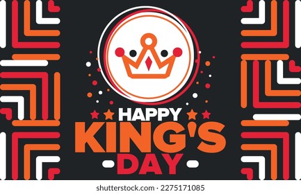 King’s Day in Netherlands. Koningsdag in Dutch. Nation’s cultural heritage and the celebrate birthday of His Majesty King. Dutch royal family. Netherlands flag. Orange colour or orange madness. Vector