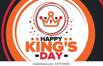 King’s Day in Netherlands. Koningsdag in Dutch. Nation’s cultural heritage and the celebrate birthday of His Majesty King. Dutch royal family. Netherlands flag. Orange colour or orange madness. Vector