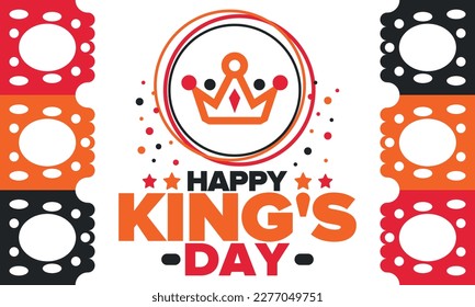 King’s Day in Netherlands. Koningsdag in Dutch. Nation’s cultural heritage and the celebrate birthday of His Majesty King. Dutch royal family. Netherlands flag. Orange colour or orange madness. Vector