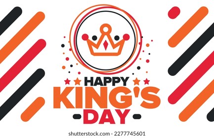 King’s Day in Netherlands. Koningsdag in Dutch. Nation’s cultural heritage and the celebrate birthday of His Majesty King. Dutch royal family. Netherlands flag. Orange colour or orange madness. Vector