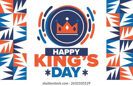 King’s Day in Netherlands. Koningsdag in Dutch. Nation’s cultural heritage and the celebrate birthday of His Majesty King. Dutch royal family. Netherlands flag. Orange colour or orange madness. Vector