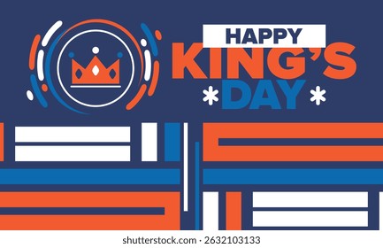 King’s Day in Netherlands. Koningsdag in Dutch. Nation’s cultural heritage and the celebrate birthday of His Majesty King. Dutch royal family. Netherlands flag. Orange colour or orange madness. Vector