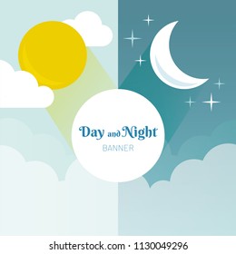 Day and Night layout. Sun, moon, stars and clouds banner. Weather background. Forecast concept banner. Daytime poster.
