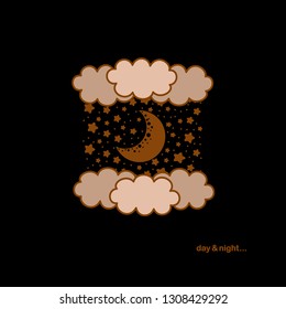 Day & night poster with moon, clouds and stars on black background. Beautiful illustration for your design project