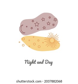 Day And Night Simple Sketch, Two Colored Spots, Sun, Moon, Stars, Clouds, Sky. Vector Illustration For Textile Decoration, Print.