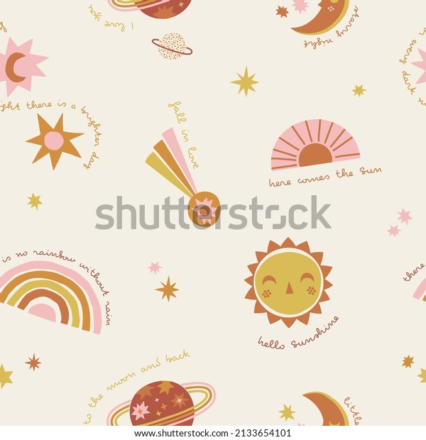 Day Night Sun Moon Rainbow Stars Planet with text\
vector seamless pattern. Boho Baby Crescent Solar celestial bodies\
background. Sky objects childish gender neutral print for fabric\
and nursery decor.