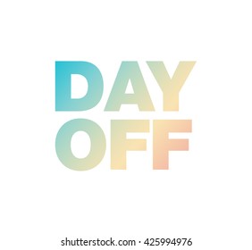 Day off