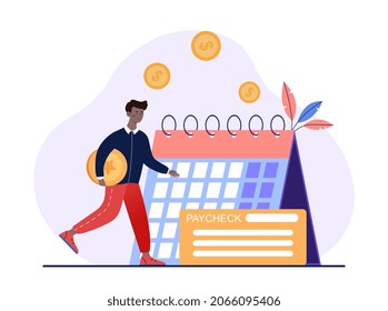 Day of payment of bills concept. Man transfers money at time indicated on calendar. Paycheck with amount owed. Character with gold coin in his hands. Cartoon colorful flat vector illustration