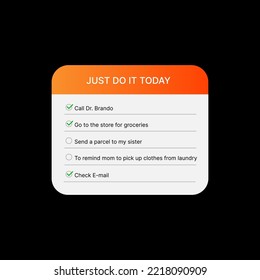 Day Planner Widget UI Concept on Black Background. Social Media. Just Do It Today Reminder Illustration. Editable To Do Checklist. Web Element for Mobile Applications. Vector illustration