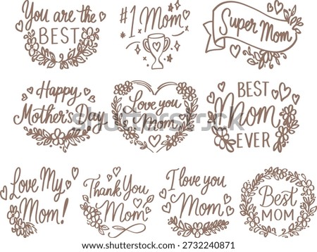 Mother’s Day Quotes, Cute Typography Set, Sweet Mother’s Day quote designs with modern and cute lettering style. Perfect for cards, posters, social media posts, prints, and gifts